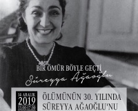 Süreyya Ağaoğlu’nu Anıyoruz