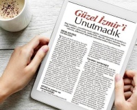 Güzel İzmir'i Unutmadık!