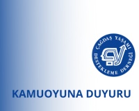 Kamuoyuna Duyururuz
