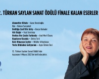 12. Türkan Saylan Sanat Ödülü Finale Kalan Eserler