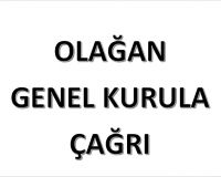 7. OLAĞAN GENEL KURUL ÇAĞRISI