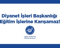 Diyanet İşleri Başkanlığı Eğitime Karışamaz!
