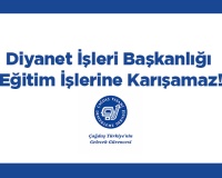 Diyanet İşleri Başkanlığı Eğitime Karışamaz!