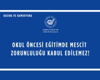 EĞİTİMDE MESCİT ZORUNLULUĞU KABUL EDİLEMEZ!