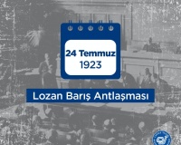 LOZAN BARIŞ ANTLAŞMASI’NIN 101. YILINI KUTLUYORUZ